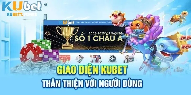 Các tính năng nổi bật trong thiết kế diện của Kubet